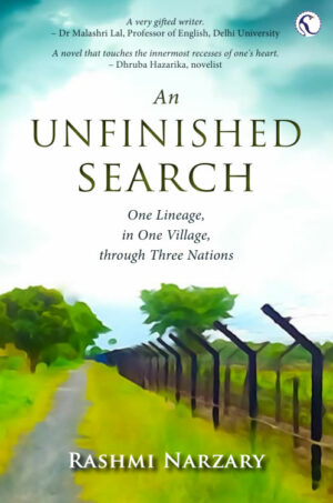 An Unfinished Search by Rashmi Narzary