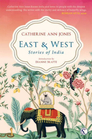 East and west - stories of india